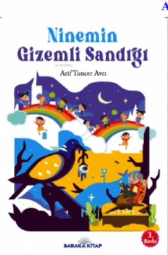 Ninemin Gizemli Sandığı | Arif Tuncer Avcı | Baraka Kitap