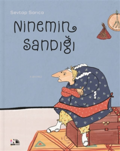 Ninemin Sandığı | Sevtap Sarıca | Nesin Yayınevi