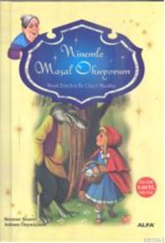 Ninemle Masal Okuyorum; Masal Evinden En Güzel Masallar | Sennur Sezer