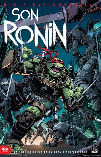 Ninja Kaplumbağalar - Son Ronin Sayı 2 | Kevin Eastman | Marmara Çizgi