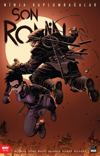 Ninja Kaplumbağalar - Son Ronin Sayı 5 | Kevin Eastman | Marmara Çizgi