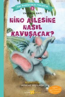 Nino Ailesine Nasıl Kavuşacak?; Can Dostlarımızı Tanıyalım 3 | Yasemin