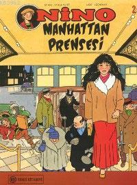 Nino; Manhattan Prensesi | Dirk Stallaert | Remzi Kitabevi