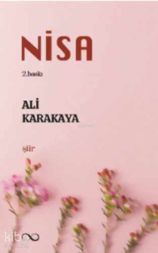 Nisa | Ali Karakaya | Bengisu Yayınları