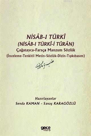 Nisab-ı Türki (Nisab-ı Türki-i Turan) Çağatayca Farsça Manzum Sözlük |