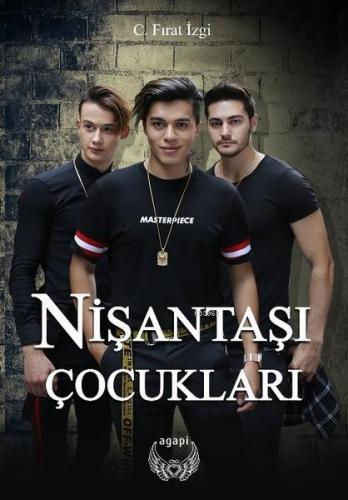 Nişantaşı Çocukları | C. Fırat İzgi | Agapi Yayınları