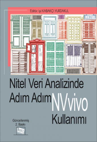 Ni̇tel Veri̇ Anali̇zi̇nde Adım Adım Nvivo Kullanımı | Işıl Kabakçı Yur