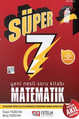 Nitelik Yayınları Süper 7. Sınıf Matematik Yeni Nesil Soru Kitabı | Ko