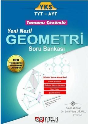 Nitelik Yayınları TYT AYT Yeni Nesil Geometri Tamamı Çözümlü Soru Bank