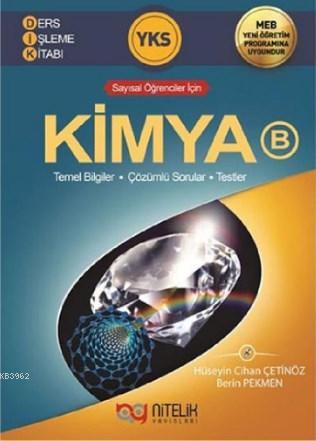 Nitelik Yayınları YKS Kimya B Ders İşleme Kitabı (Sayısal Öğrenciler İ