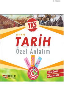 Nitelik Yayınları YKS TYT - AYT Tarih Özet Anlatım | Orhan Suadiye | N