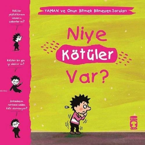 Niye Kötüler Var? - Yaman ve Onun Bitmek Bilmeyen Soruları | Gwénaelle