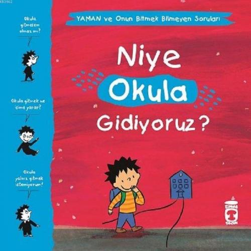 Niye Okula Gidiyoruz? - Yaman ve Onun Bitmek Bilmeyen Soruları | Gwéna