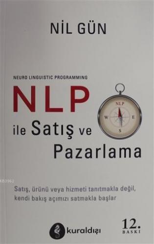 Nlp İle Satış ve Pazarlama | Nil Gün | Kuraldışı Yayıncılık