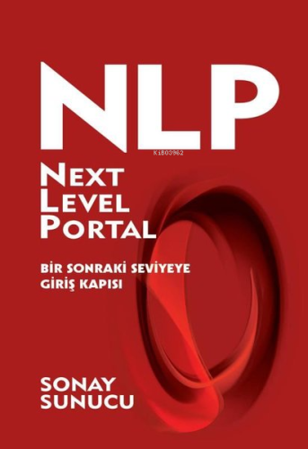 NLP Next Level Portal;Bir Sonraki Seviyeye Giriş Kapısı | Sonay Sunucu