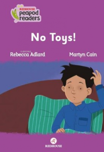 No Toys! Beginner Pre A1 | Rebecca Colby | Redhouse Kidz / Sev Matbaac