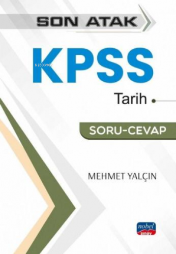 Nobel Yayınları KPSS Tarih Son Atak Soru Cevap | Mehmet Yalçın | Nobel