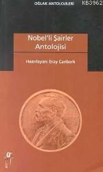 Nobelli Şairler Antolojisi | Eray Canberk | Oğlak Yayınları