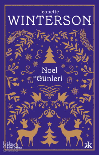 Noel Günleri | Jeanette Winterson | Kafka Yayınevi