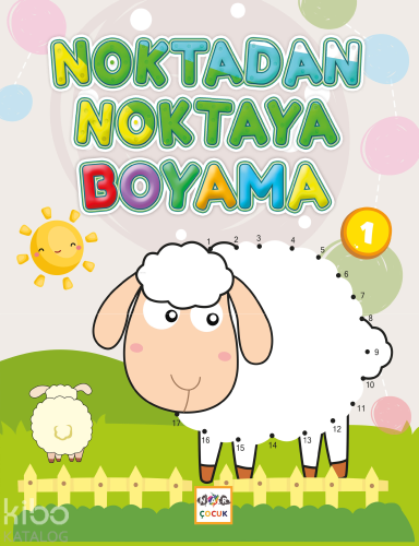 Noktadan Noktaya Boyama - 1 | Kolektif | Nar Çocuk Yayınları