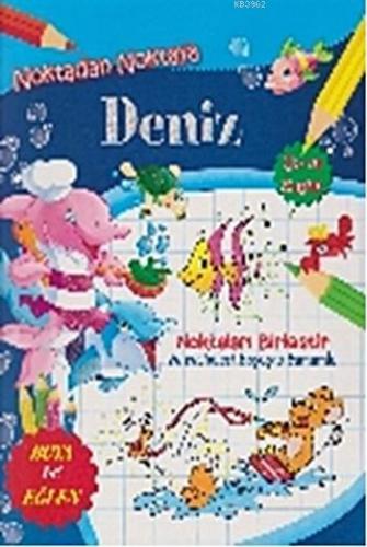 Noktadan Noktaya Deniz | Kolektif | Parıltı Yayıncılık