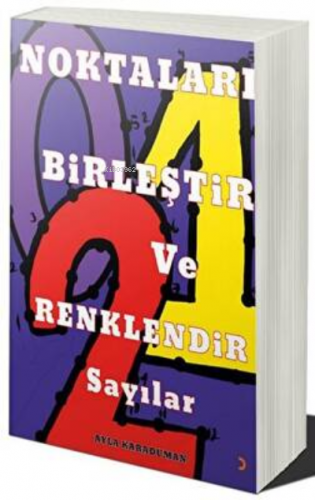 Noktaları Birleştir ve Renklendir Sayılar | Ayla Karaduman | Cinius Ya