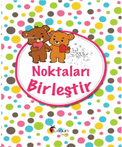 Noktaları Birleştir | Kolektif | Lagün Yayınları