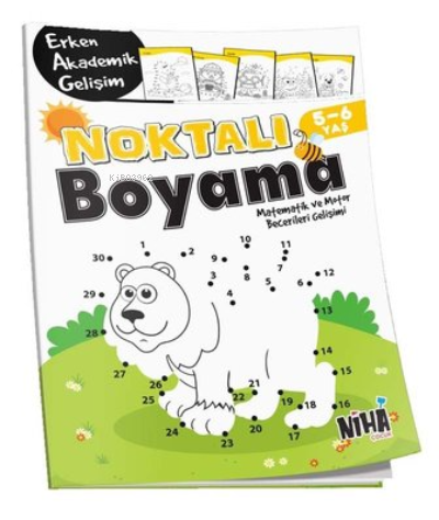 Noktalı Boyama 5 - 6 Yaş | Kolektif | Niha Çocuk