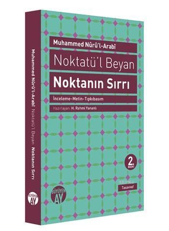 Noktatü'l Beyan - Noktanın Sırrı | Muhammed Nuru´l-Arabi | Büyüyen Ay 