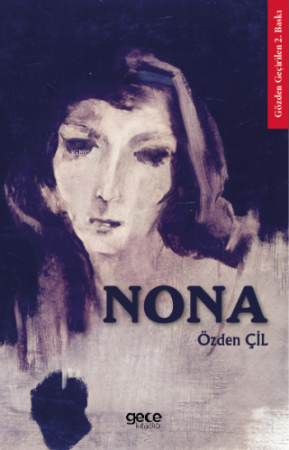 Nona | Özden Çil | Gece Kitaplığı Yayınları