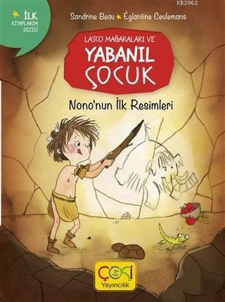 Nono'nun İlk Resmi | Sandrine Beau | Çoki Yayınları