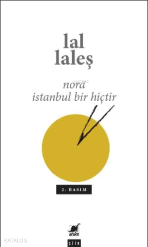 Nora İstanbul Bir Hiçtir | Lal Laleş | Ayrıntı Yayınları