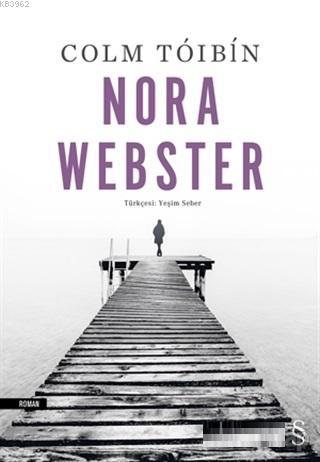 Nora Webster | Colm Tòibìn | Everest Yayınları