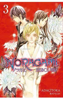 Noragami 3. Cilt | Adaçitoka | Gerekli Şeyler