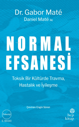 Normal Efsanesi | Gabor Mate | Hep Kitap