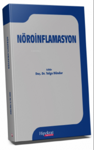 Nöroinflamasyon | Tolga Dündar | Hipokrat Kitabevi