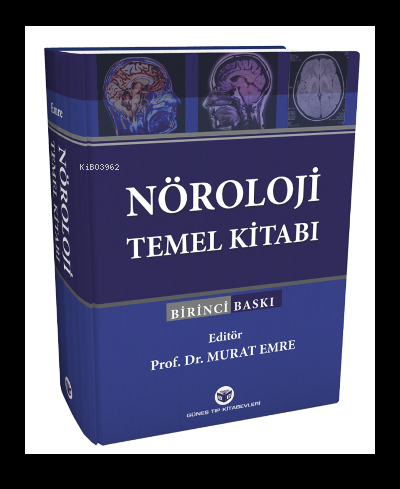 Nöroloji Temel Kitabı | Murat Emre | Güneş Tıp Kitabevi