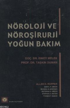 Nöroloji ve Nöroşirurji Yoğun Bakım | İsmet Melek | İstanbul Tıp Kitab