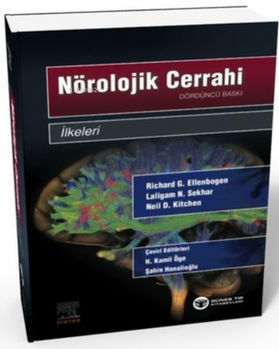 Nörolojik Cerrahi İlkeleri | Laligam N. Sekhar | Güneş Tıp Kitabevi