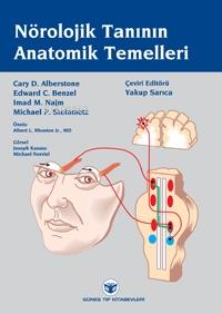 Nörolojik Tanının Anatomik Temelleri | Yakup Sarıca | Güneş Tıp Kitabe