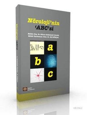 Nöroloji'nin 'ABC'si | Gülsen Babacan Yıldız | İstanbul Tıp Kitabevi