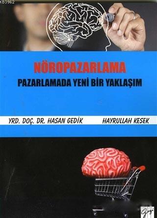 Nöropazarlama | Hasan Gedik | Gazi Kitabevi