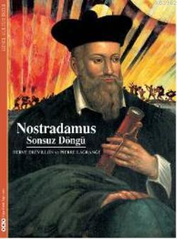 Nostradamus; Sonsuz Döngü | Pierre Lagrange | Yapı Kredi Yayınları ( Y