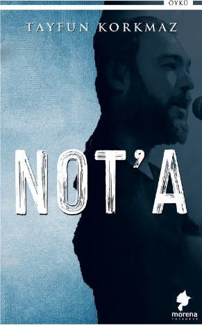 Not'a | Tayfun Korkmaz | Morena Yayınevi