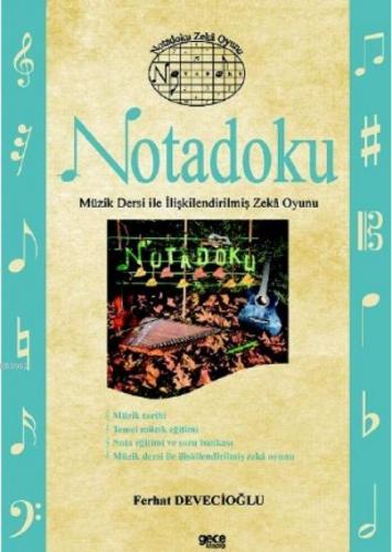 Notadoku; "Müzik Dersi ile İlişkilendirilmiş Zeka Oyunu" | Ferhat Deve