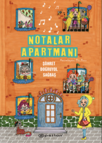 Notalar Apartmanı | Şöhret Doğruyol Sağbaş | Epsilon Yayınevi