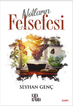 Notların Felsefesi | Seyhan Genç | Kafa Kağıdı Kitap