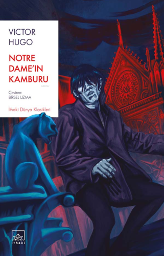 Notre Dame’ın Kamburu | Victor Hugo | İthaki Yayınları