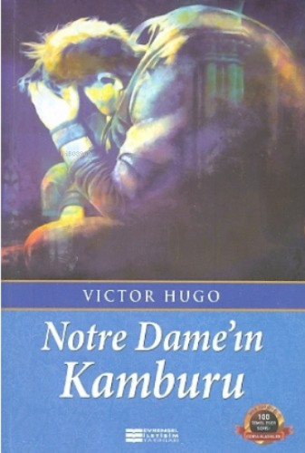 Notre Dame in Kamburu | Victor Hugo | Evrensel İletişim Yayınları