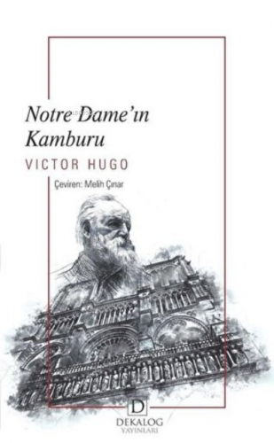 Notre Dame’ın Kamburu | Victor Hugo | Dekalog Yayınları